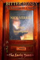 Nick Verriet, Private Investigator- Bitter Honey