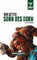 Warhammer 40.000 - Der letzte Sohn des Dorn