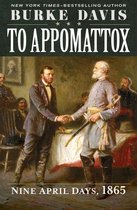 To Appomattox