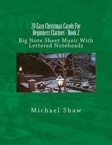20 Easy Christmas Carols For Beginners Clarinet - Book 2