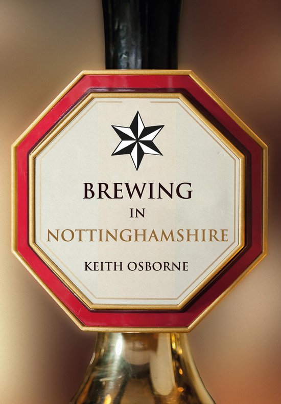 Brewing - Brewing in Nottinghamshire - cover