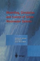 Modelling, Simulation and Control of Urban Wastewater Systems