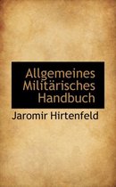 Allgemeines Militarisches Handbuch