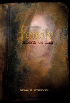 Families Secrets or Lies