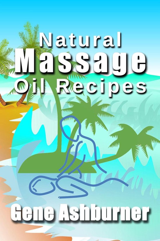 Natural Massage Oil Recipes - cover