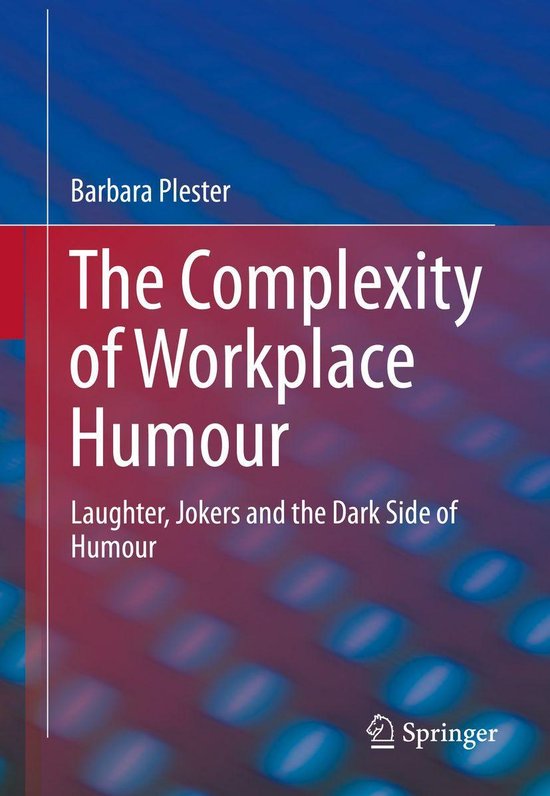 The Complexity of Workplace Humour