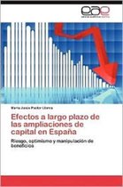 Efectos a Largo Plazo de Las Ampliaciones de Capital En Espana