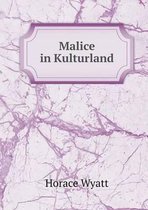 Malice in Kulturland