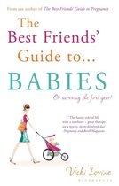 Best Friends Guide To Babies