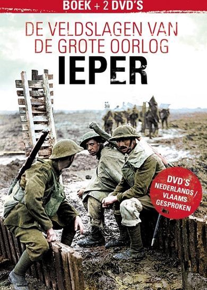Veldslagen Van De Grote Oorlog - Ieper