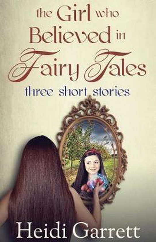 The Girl who Believed in Fairy Tales - cover