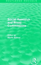 Routledge Revivals- Social Research and Royal Commissions (Routledge Revivals)