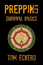 Prepping: Survival Basics