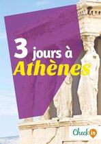 3 jours à Athènes