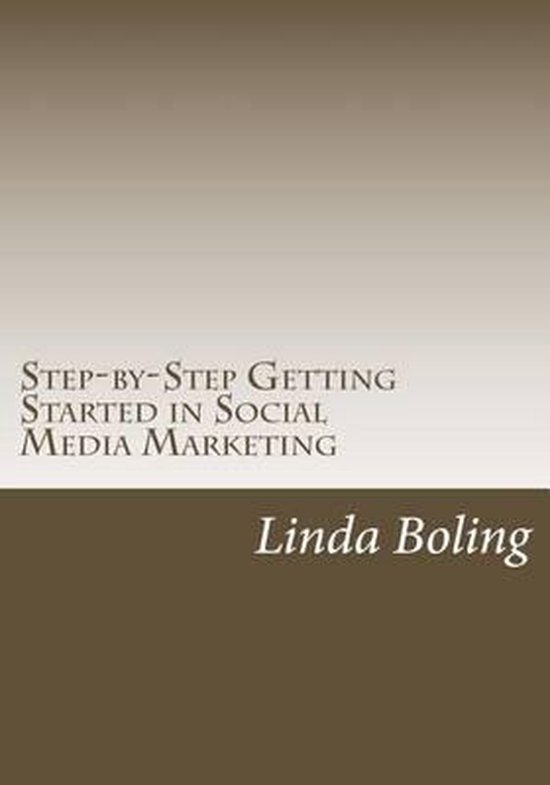 Step-by-Step Getting Started in Social Media Marketing - cover