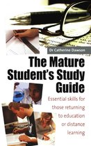 The Mature Student's Study Guide