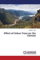 Effect of Urban Trees on the Climate