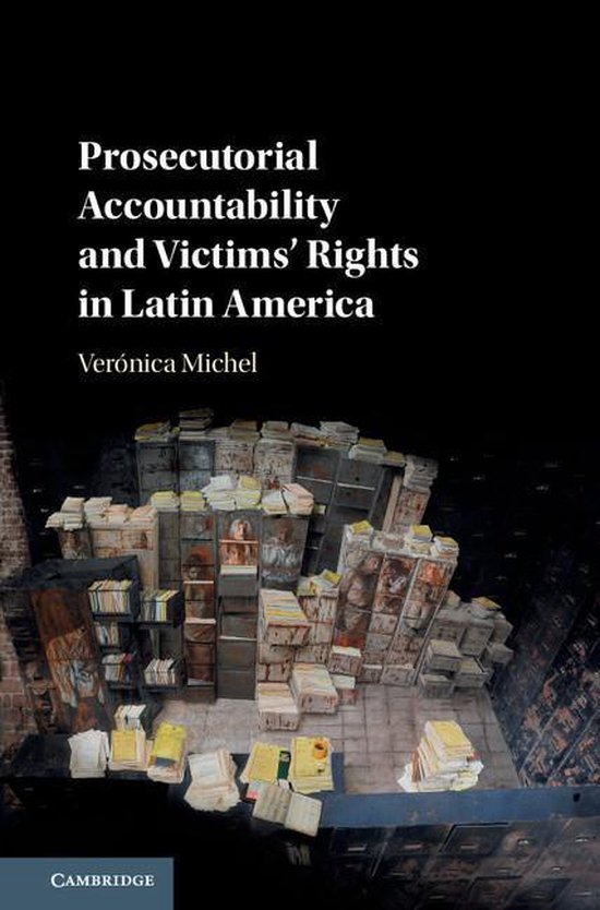 Prosecutorial Accountability and Victims' Rights in Latin Am ... - cover