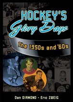 Hockey's Glory Days