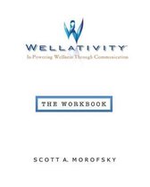 Wellativity(tm)