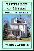 Masterpieces of Mystery: Detective Stories