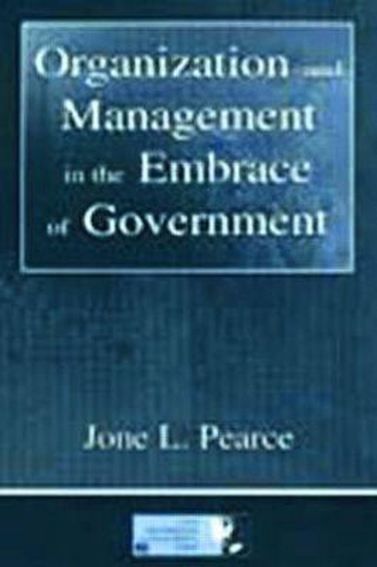Organization and Management in the Embrace of Government - cover