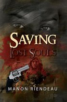 Saving Lost Souls
