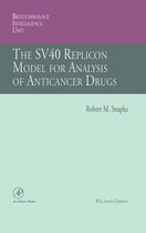 The SV40 Replicon Model for Analysis of Anticancer Drugs