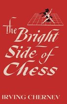 The Bright Side of Chess