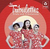 The Tribulettes - Trials And Tribulations (CD)