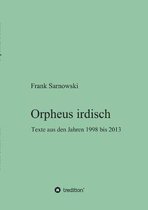 Orpheus irdisch