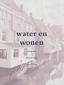 Water & wonen in nederland