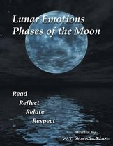 Lunar Emotions Phases of the Moon