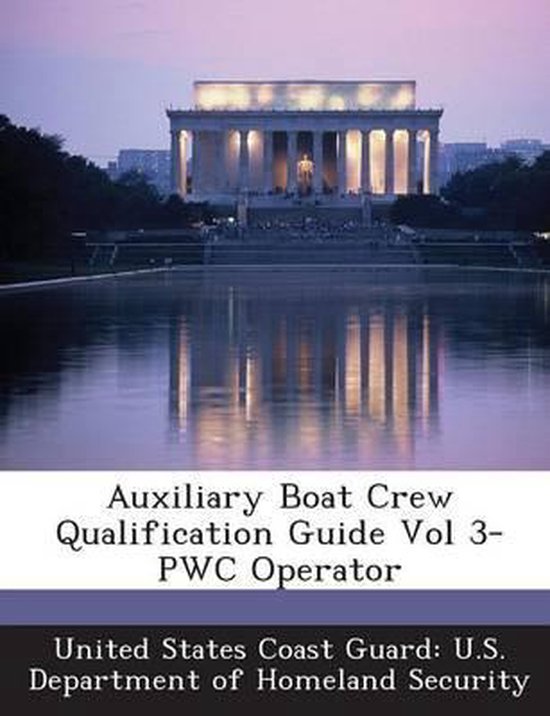 Auxiliary Boat Crew Qualification Guide Vol 3 Pwc Operator