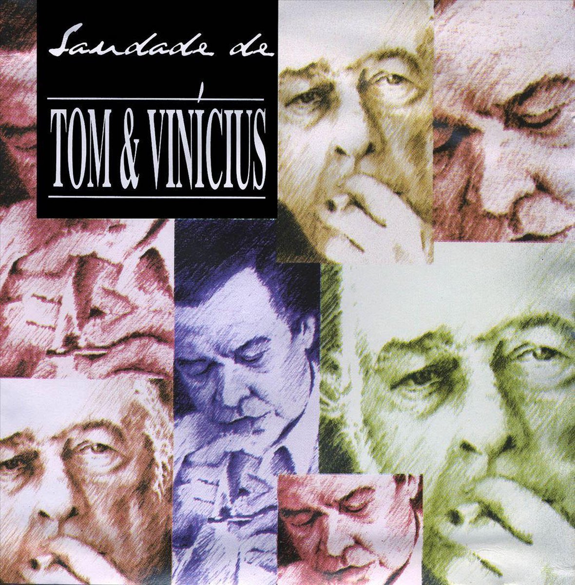 Tom & Vinicius Saudade - various artists