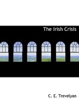 The Irish Crisis