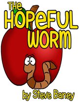 The Hopeful Worm