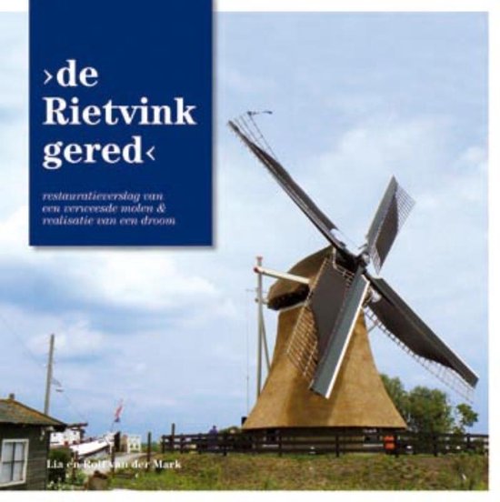 Cover van het boek 'De Rietvink gered' van R van der Mark