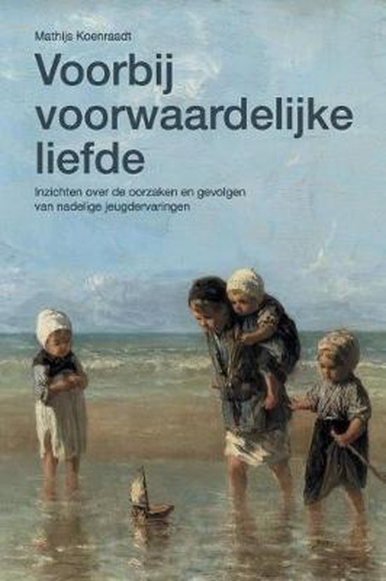 Voorbij voorwaardelijke liefde - cover
