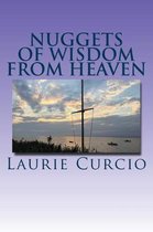 Nuggets of Wisdom from Heaven