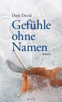 Gefühl ohne Namen