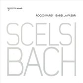 Scelsi, Bach