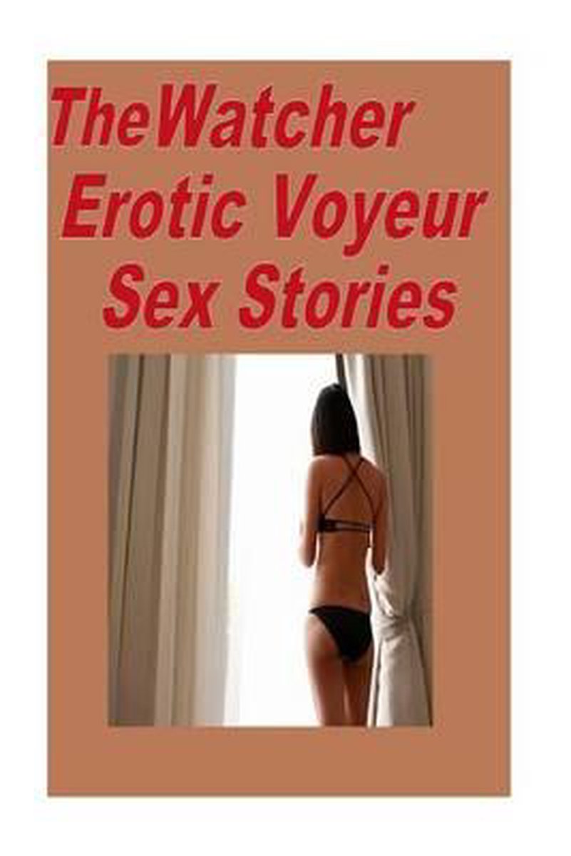 The Watcher Erotic Voyeur Sex Stories, Torri Tumbles 9781530246823 Boeken