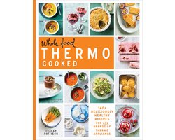 Whole Food Thermo Cooked