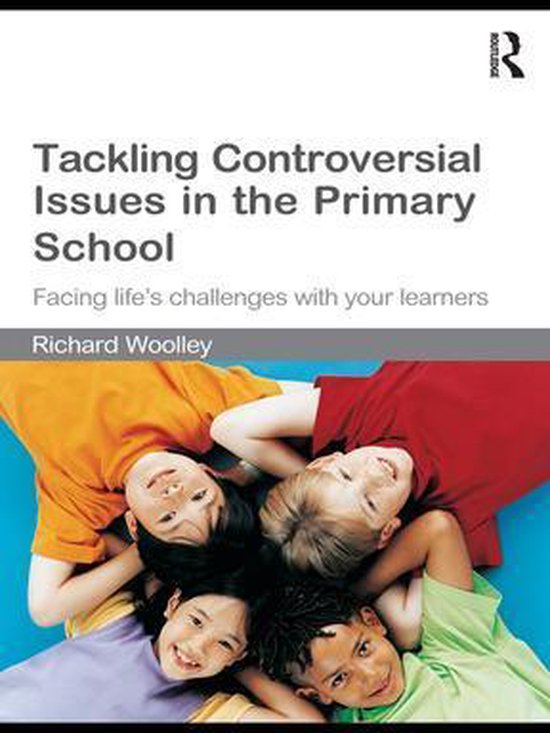 Tackling Controversial Issues in the Primary School - cover