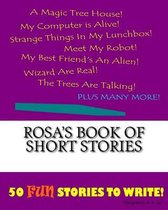 Rosa's Book Of Short Stories