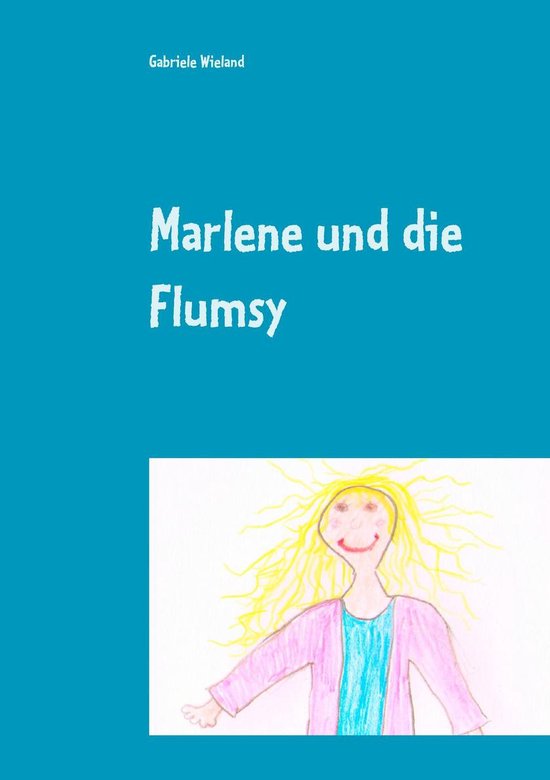 Marlene und die Flumsy - cover