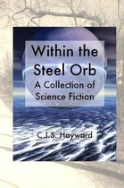 Within the Steel Orb