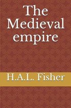 The Medieval empire