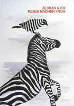 Zebras & Co. Reime machen froh